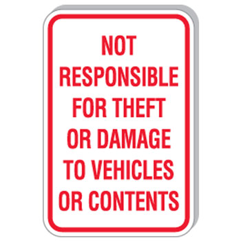 12"x18" Not Responsible For Theft Sign