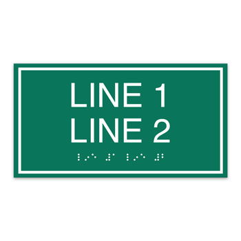 ADA 2 Line Informational Sign w/ Border - 7.5"W x 4"H