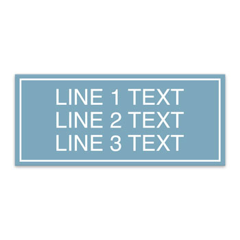 Essential 3-Line Informational Sign with Border - 11.5"W x 5"H
