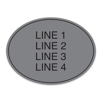 Essential Oval 4-Line Informational Sign - 8"W x 6"H